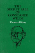 The Secret Fall of Constance Wilde