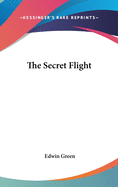 The Secret Flight