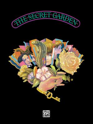The Secret Garden: Vocal Score - Simon, Lucy (Composer), and Norman, Marsha (Composer)