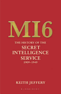 The Secret History of MI6