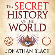 The Secret History of the World