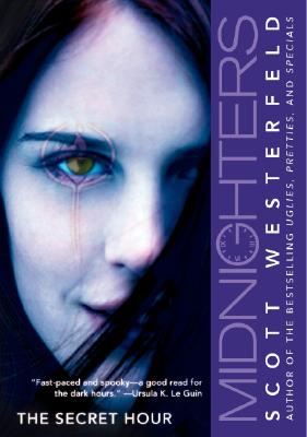 The Secret Hour - Westerfeld, Scott
