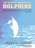 The Secret Language of Dolphins
