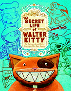 The Secret Life of Walter Kitty