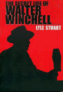 The Secret Life Walter Winchell