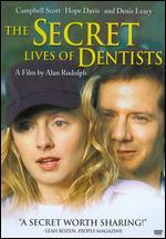 The Secret Lives of Dentists