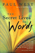 The Secret Lives of Words