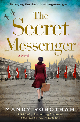 The Secret Messenger - Robotham, Mandy