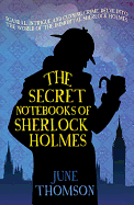 The Secret Notebooks of Sherlock Holmes