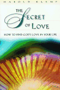 The Secret of Love: Mahanta Transcripts, Book 14
