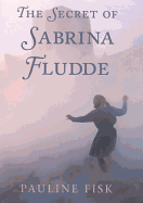 The Secret of Sabrina Fludde