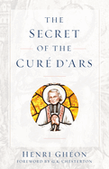 The secret of the Cur? d'Ars