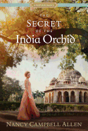 The Secret of the India Orchid
