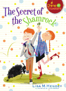 The Secret of the Shamrock: Volume 1