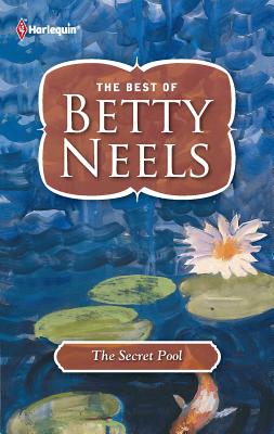 The Secret Pool - Neels, Betty