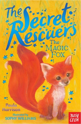 The Secret Rescuers: The Magic Fox - Harrison, Paula