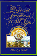 The Secret Teachings of All Ages