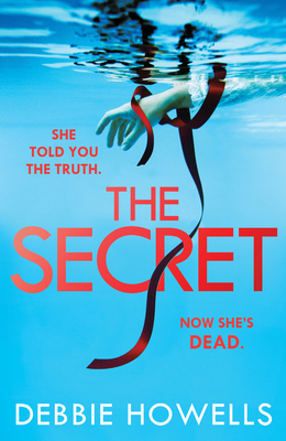 The Secret - Howells, Debbie