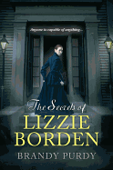 The Secrets Of Lizzie Borden