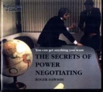 The Secrets of Power Negotiating