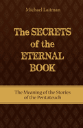 The Secrets Of The Eternal Book