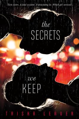 The Secrets We Keep - Leaver, Trisha