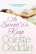 The Secrets We Keep