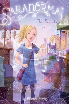 The Secrets Within - Rivers, Phoebe