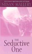 The Seductive One