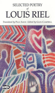 The Selected Poetry of Louis Riel