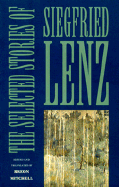 The Selected Stories of Siegfried Lenz