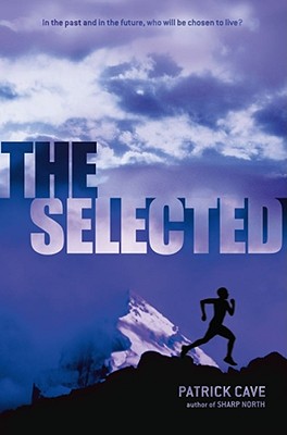 The Selected - Cave, Patrick