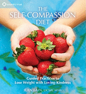 The Self-Compassion Diet