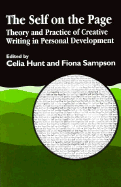 The Self on the Page: Theory and Practice of Creative Writing in Personal Development