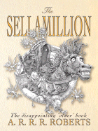 The Sellamillion: The Disappointing 'Other' Book