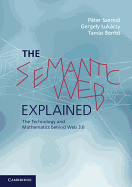 The Semantic Web Explained: The Technology and Mathematics Behind Web 3.0
