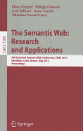 The Semantic Web: Research and Applications: 9th Extended Semantic Web Conference, Eswc 2012, Heraklion, Crete, Greece, May 27-31, 2012, Proceedings
