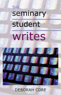 The Seminary Student Writes