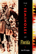 The Seminoles of Florida