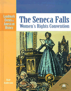 The Seneca Falls Women's Rights Convention