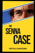 The Senna Case