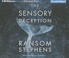 The Sensory Deception