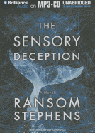 The Sensory Deception