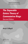 The separable Galois theory of commutative rings
