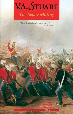 The Sepoy Mutiny - Stuart, V a