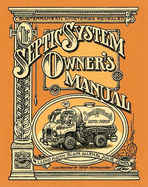 The Septic Systems Owners' Manual