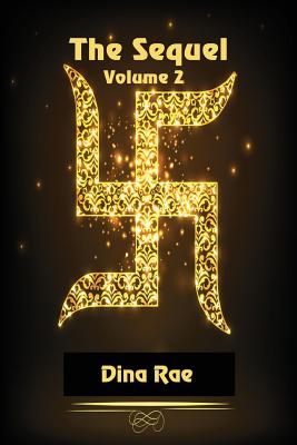 The Sequel: Volume 2 - Rae, Dina