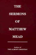 The Sermons of Matthew Mead