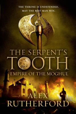The Serpent's Tooth - Rutherford, Alex
