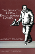 The Servant in German Enlightenment Comedy